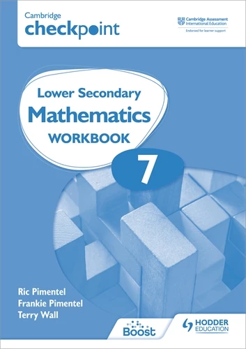 Cambridge Checkpoint Lower Secondary Mathematics Workbook 7 - Frankie - 9781398301269 - Hodder
