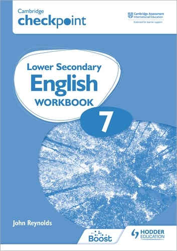 Cambridge Checkpoint Lower Secondary English Workbook 7 - John Reynold - 9781398301337 - Hodder