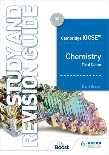 Cambridge IGCSE Chemistry Study and Revision Guide 3rd Edition - David Besser - 9781398361362 - Hodder Education