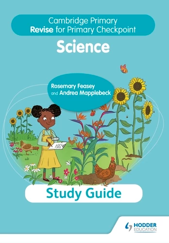 Cambridge Primary Revise for Primary Checkpoint Science Study Guide - Peter Riley - 9781398364233 - Hodder