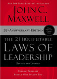 The 21 Irrefutable Laws of Leadership - John C. Maxwell - 9781400237883 - HarperCollins Focus