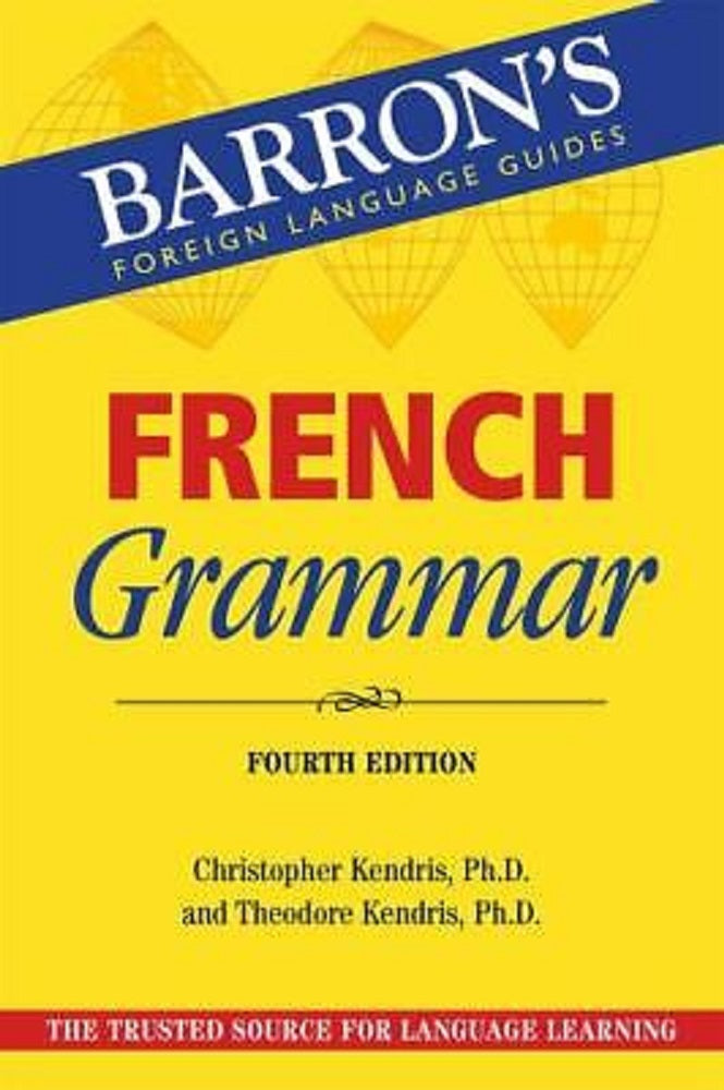 French Grammar - Christopher Kendris - 9781438011653 - Petersons Guides