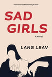 Sad Girls - Lang Leav - 9781449487768 - Andrews McMeel Publishing