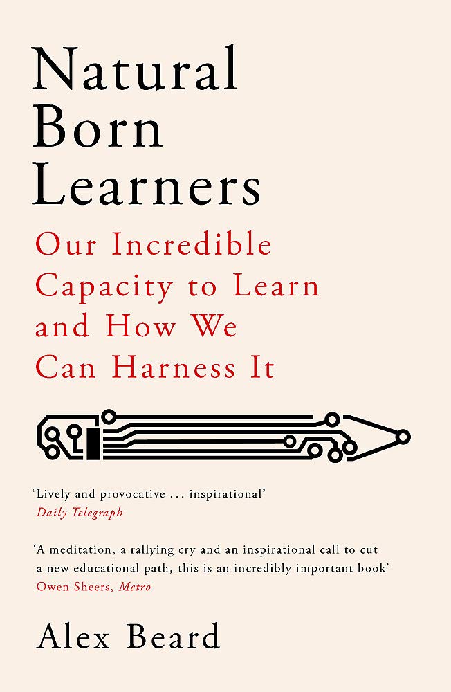 Natural Born Learners - Alex Beard - 9781474604734 - Orion Publishing Co