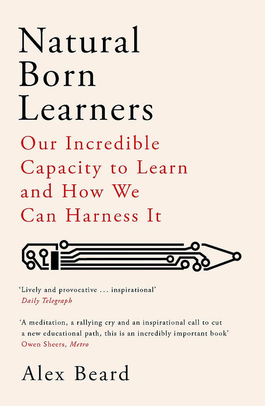 Natural Born Learners - Alex Beard - 9781474604734 - Orion Publishing Co