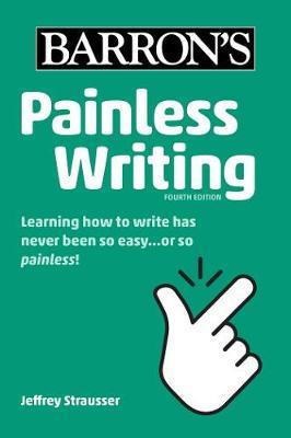 Painless Writing - Jeffrey Strausser - 9781506268125 - Barrons