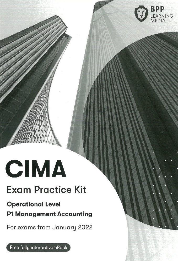  CIMA Management Accounting (P1) Exam Practice Kit (For Exam in 2022) - 9781509740888 - BPP Learning Media