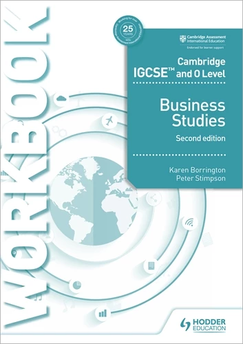 Cambridge IGCSE and O Level Business Studies Workbook 2nd edition - Karen Borrington - 9781510421257 - Hodder