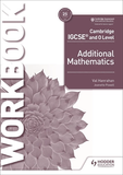 Cambridge IGCSE and O Level Additional Mathematics Workbook - Val Hanrahan - 9781510421653 - Hodder