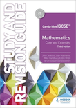 Cambridge IGCSE Mathematics Core and Extended Study and Revision Guide - John - 9781510421714 - Hodder