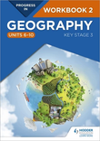 Progress in Geography: Key Stage 3 Workbook 2 (Units 6-10) - 9781510428065 - Hodder Education