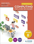International Computing for Lower Secondary Students Book Stage 8 - Siobhan - 9781510481992 - Hodder