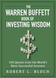The Warren Buffett Book of Investing Wisdom : 350 Quotes from the World - Bloch - 9781510753990 - Skyhorse