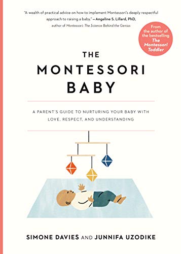 The Montessori Baby : A Parents Guide - Simone Davies - 9781523512409 - Workman Publishing