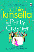 The Party Crasher - Sophie Kinsella - 9781529177107 - Transworld Publishers Ltd