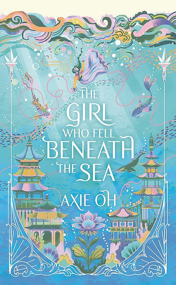 Girl Who Fell Beneath the Sea - Oh Axie - 9781529391701 - Hodder & Stoughton
