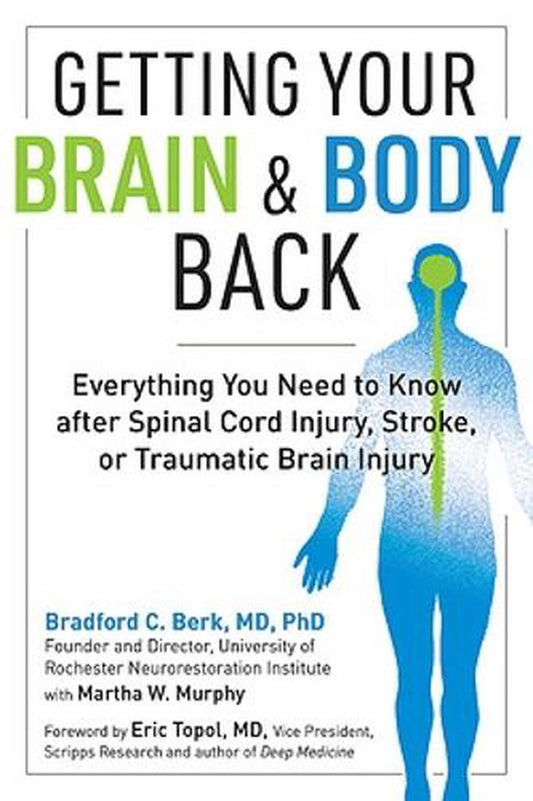 Getting Your Brain and Body Back - Bradford - 9781615196951 - The Experiment LLC