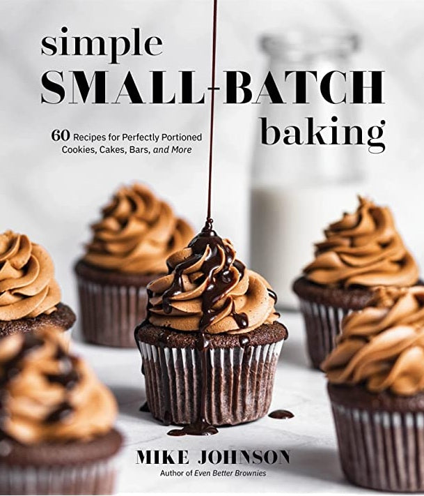 Simple Small-Batch Baking : 60 Recipes - Mike Johnson - 9781645676447 - Page Street Publishing Co.