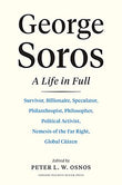 George Soros : A Life In Full - Peter L. W. Osnos - 9781647822798 - Harvard Business Review Press