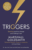 Triggers: Sparking positive change and making it last - Marshall Goldsmith - 9781781252826 - Profile Books