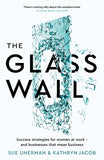 The Glass Wall - Sue Unerman - 9781781256947 - Profile Books