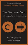 The Decision Book : Fifty models for strategic thinking  - 9781781259542 -  Profile Books