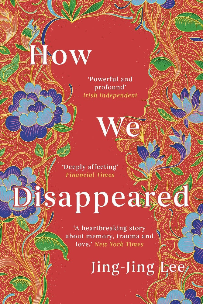 How We Disappeared - Jing-Jing Lee - 9781786075956 - Oneworld Publications