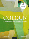 Colour Third Edition : A workshop for artists and designers - David Hornung - 9781786276346 - Laurence King