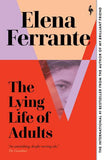 The Lying Life of Adults -  Elena Ferrante - 9781787703124 - Europa Editions