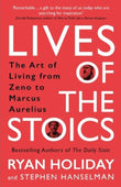Lives of the Stoics : The Art of Living from Zeno to Marcus Aurelius - Holiday - 9781788166010 - Profile Books