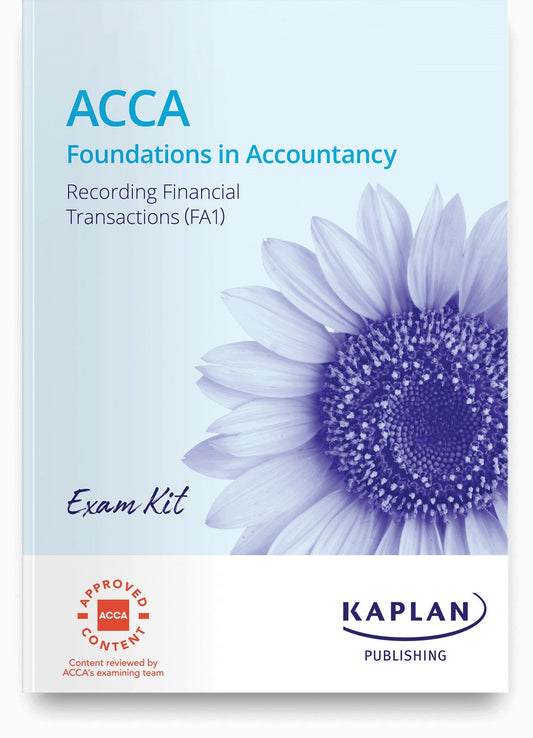 ACCA Recording Financial Transactions (FA1) Exam Kit (Valid Till Aug 2024) - Kaplan - 9781839963759 - Kaplan Publishing