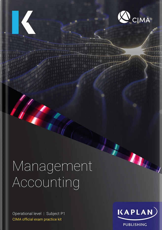 [2024 Edition] CIMA Management Accounting (P1) Study Text – 9781839964596 – Kaplan Publishing