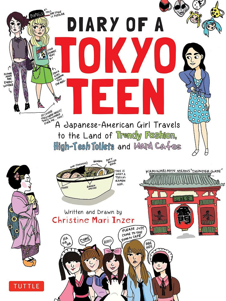 Diary of a Tokyo Teen - Christine Mari Inzer - 9784805313961 - Tuttle Publishing