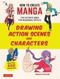 How to Create Manga: Drawing Action Scenes and Characters - Shikata Shiyomi - 9784805315644 - Tuttle Publishing