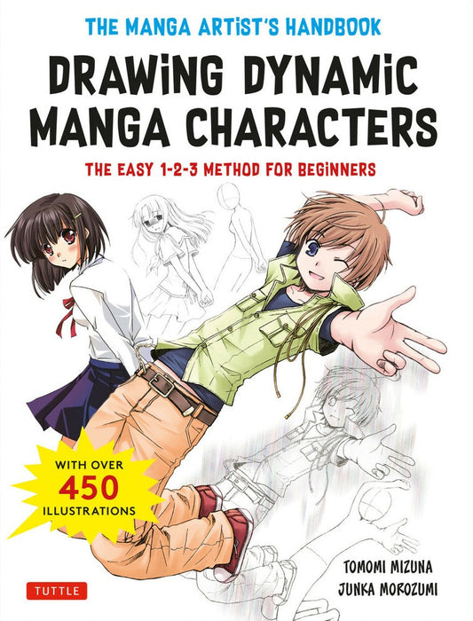 The Manga Artist's Handbook: Drawing Dynamic Manga Characters - Junka Morozumi - 9784805315712 - Tuttle Publishing