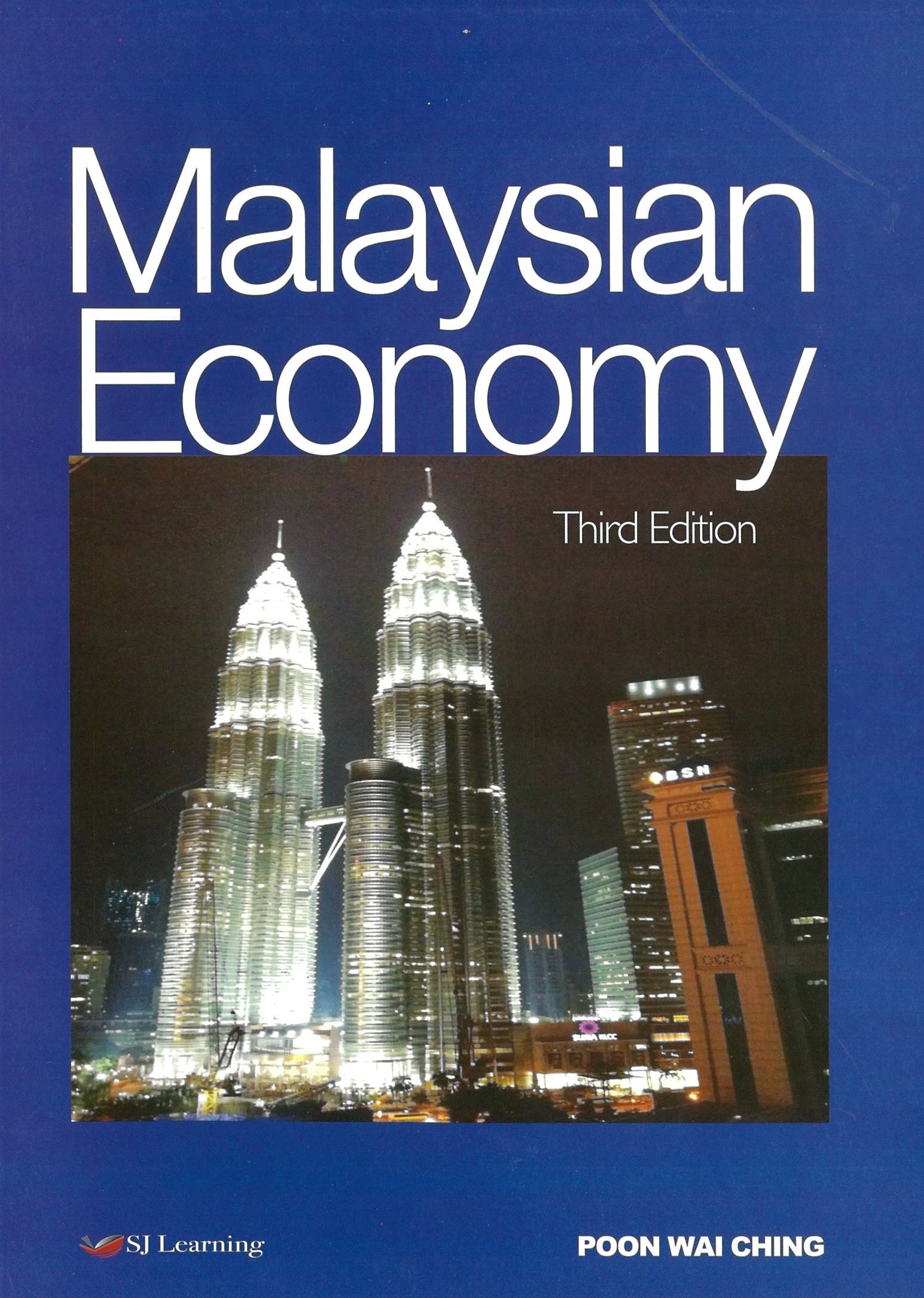 Malaysian Economy - Dr Poon Wai Ching - 9789671264935 - SJ Learning