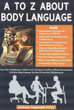 A to Z About Body Language - Jackson Yogarajah - 9789671917602 - Jackson Beyond Learning