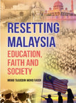 Resetting Malaysia: Education, Faith and Society - Mohd Tajuddin Mohd Rasdi - 9789672464853 - SIRD