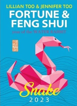 Fortune & Feng Shui 2023 (SNAKE) - Lillian Too & Jennifer Too - 9789672726203 - Konsep Books