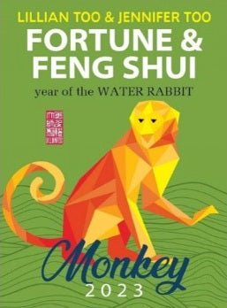 Fortune & Feng Shui 2023 (MONKEY) - Lillian Too & Jennifer Too - 9789672726234 - Konsep Books
