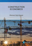 Construction Economics 3rd Edition - Khairani Ahmad - 9789672864042 - Pearson Education