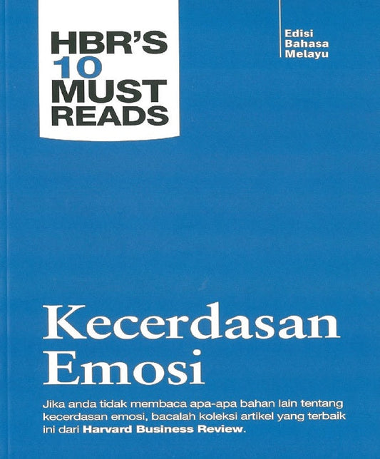HBR’S 10 MUST READS : KECERDASAN EMOSI - Eileen Yap Eng Moi - 9789675492068 - Sunway University Press