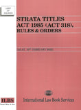 Strata Titles Act 1985 Act 318 (As at 10hb Feb 2022) - 9789678929226 - ILBS