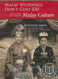 Malay Weddings Don't Cost $50 and Other Facts about Malay Culture - Hidayah Amin - 9789810910518 - Helang Books