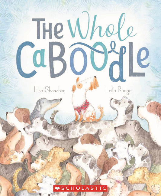 [Age 4 & above] The Whole Caboodle - 9789810980054 - Scholastic Inc.