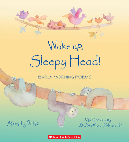  [Age 4 & above] Wake Up, Sleepy Head (With Cd) - 9789810997731 - Scholastic Inc.
