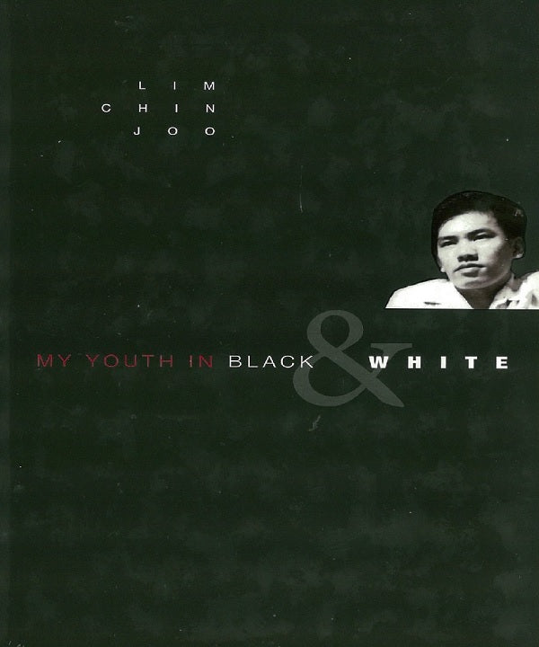 My Youth in Black & White - Chin Joo Lim - 9789811197864 - Library @ The Garret