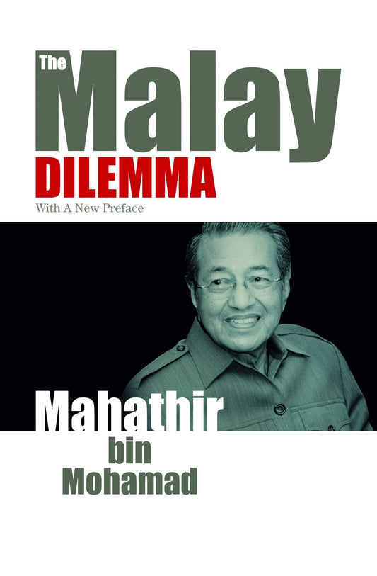 The Malay Dilemma - Mahathir Mohamad - 9789812616500 - Marshall Cavendish