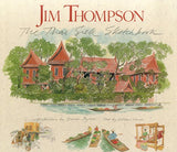 Jim Thompson : The Thai Silk Sketchbook - William Warren - 9789813018938 - Editions Didier Millet