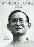 King Bhumibol Adulyadej : A Lifes Work -  Nicholas Grossman - 9789814260565 - Editions Didier Millet